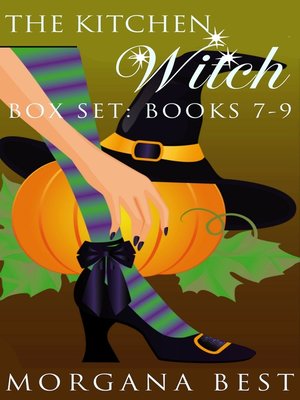 Box Set: Books 7-9: Witch Cozy Mysteries - ebook